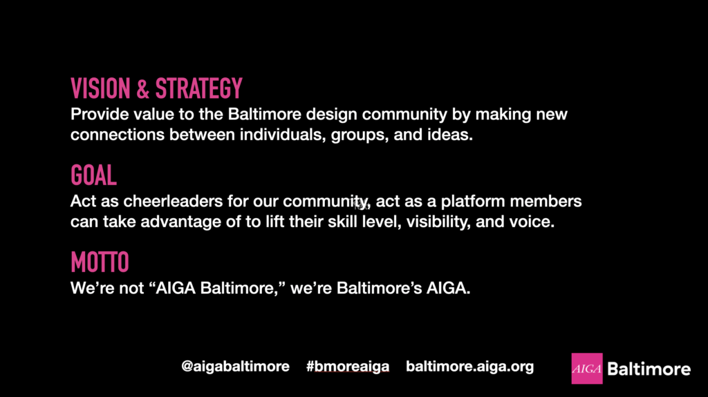 AIGA Baltimore's Mission, Goal, and Motto