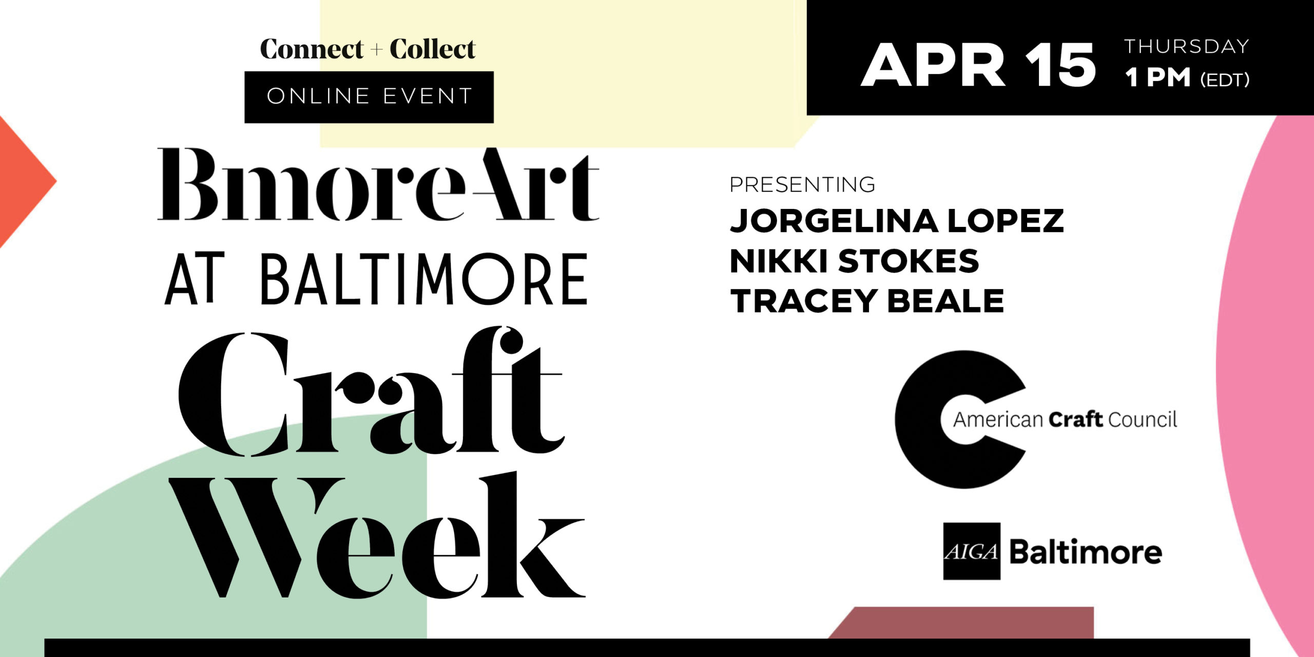 Connect + Collect | Bmore Art at Baltimore Craft Week